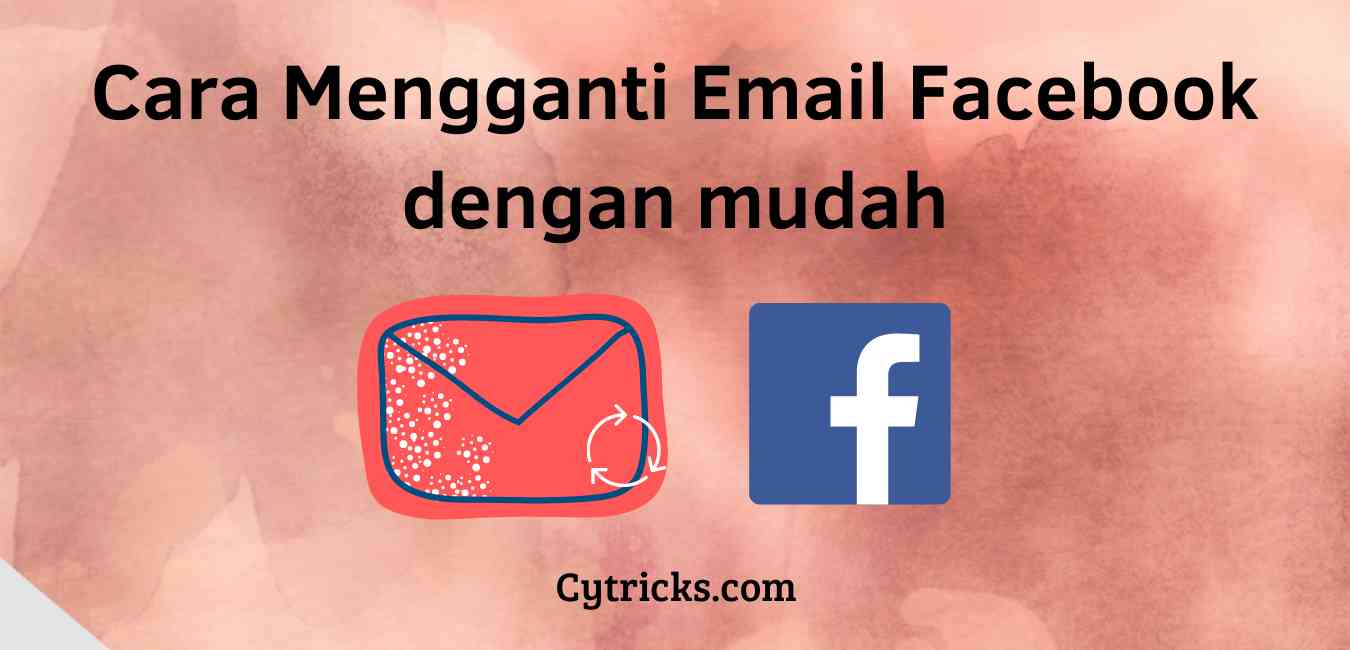 Cara Mengganti Email Facebook Dengan MUDAH 2021 ANTI GAGAL